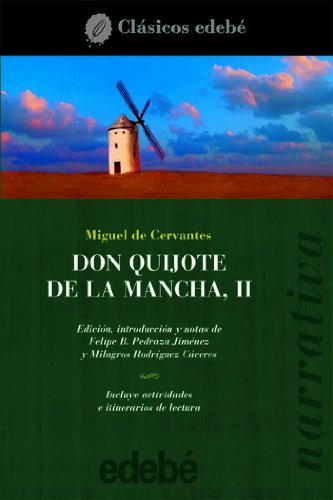 DON QUIJOTE DE LA MANCHA II (CLÁSICOS EDEBÉ)