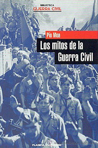 Los mitos de la Guerra civil