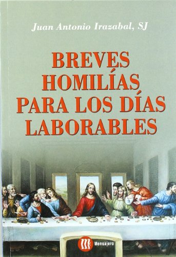 Breves homilías para los días laborables