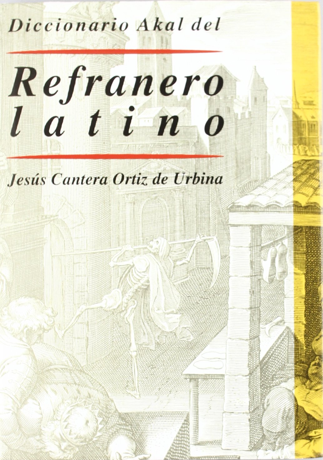 Refranero Latino: 42 (Diccionarios)