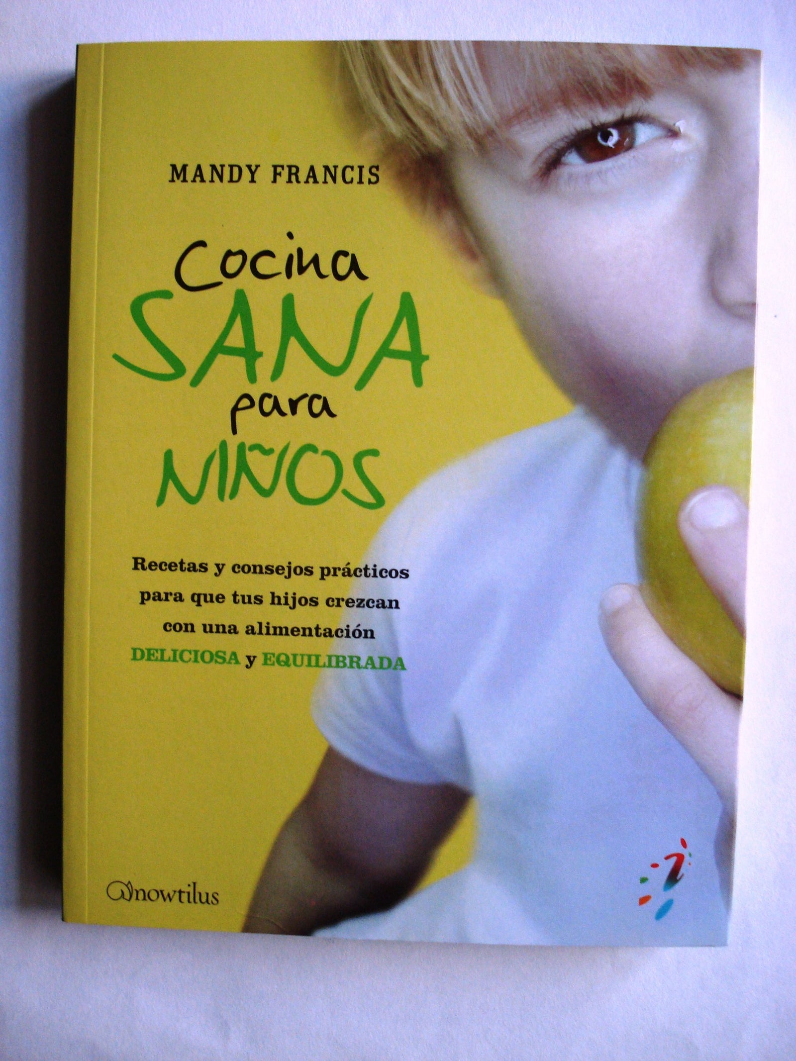 Cocina sana para niños: Recetas y consejos prácticos para que tus hijos crezcan con una alimentación deliciosa y equilibrada: 14 (52 ideas brillantes)