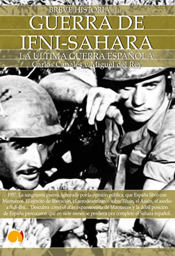 Breve historia de la Guerra de Ifni-Sáhara