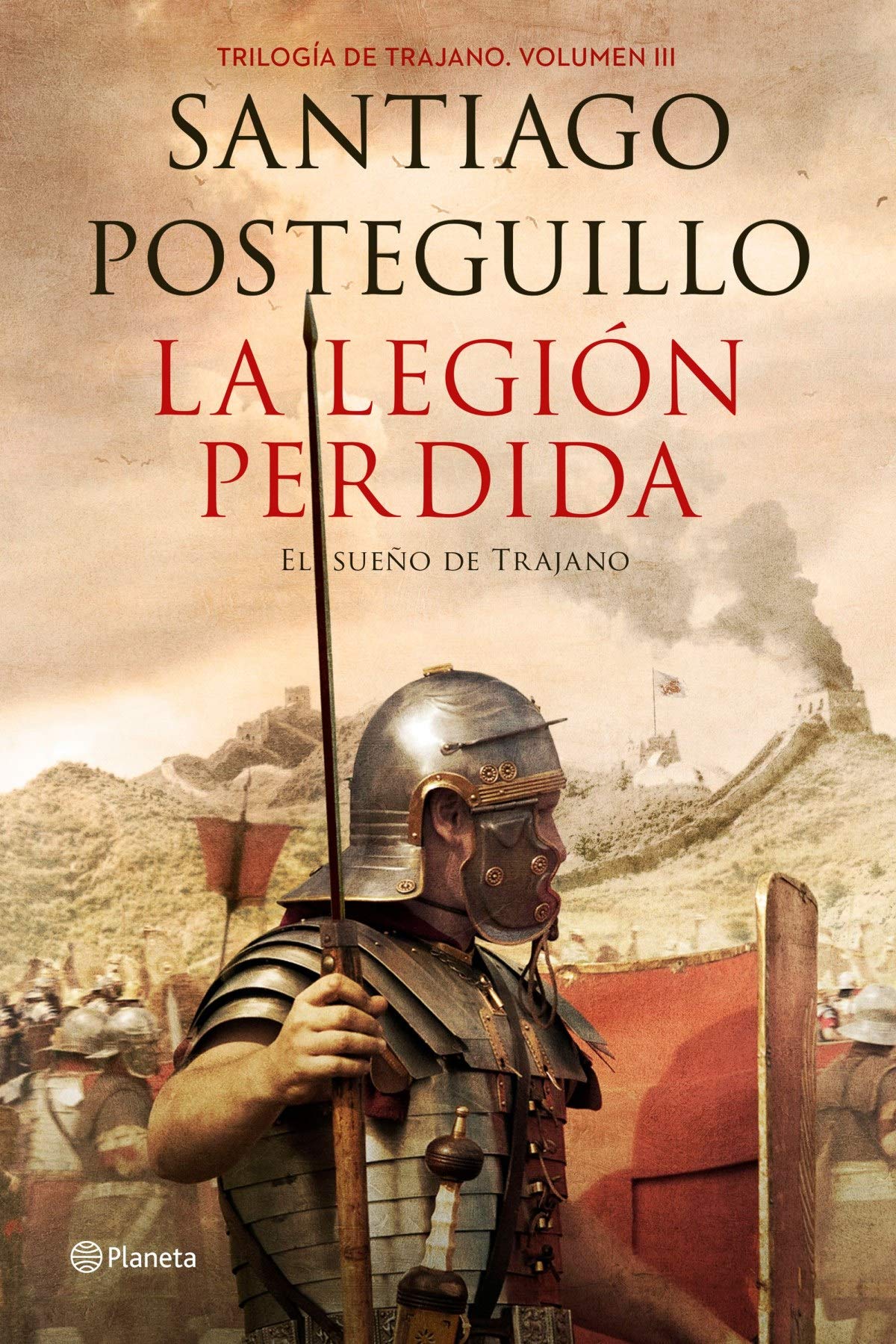 La legión perdida. El sueño de Trajano