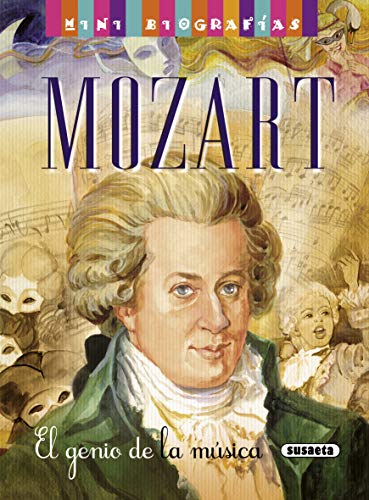 Mozart: El genio de la música / The Musical Genius (Mini biografías)