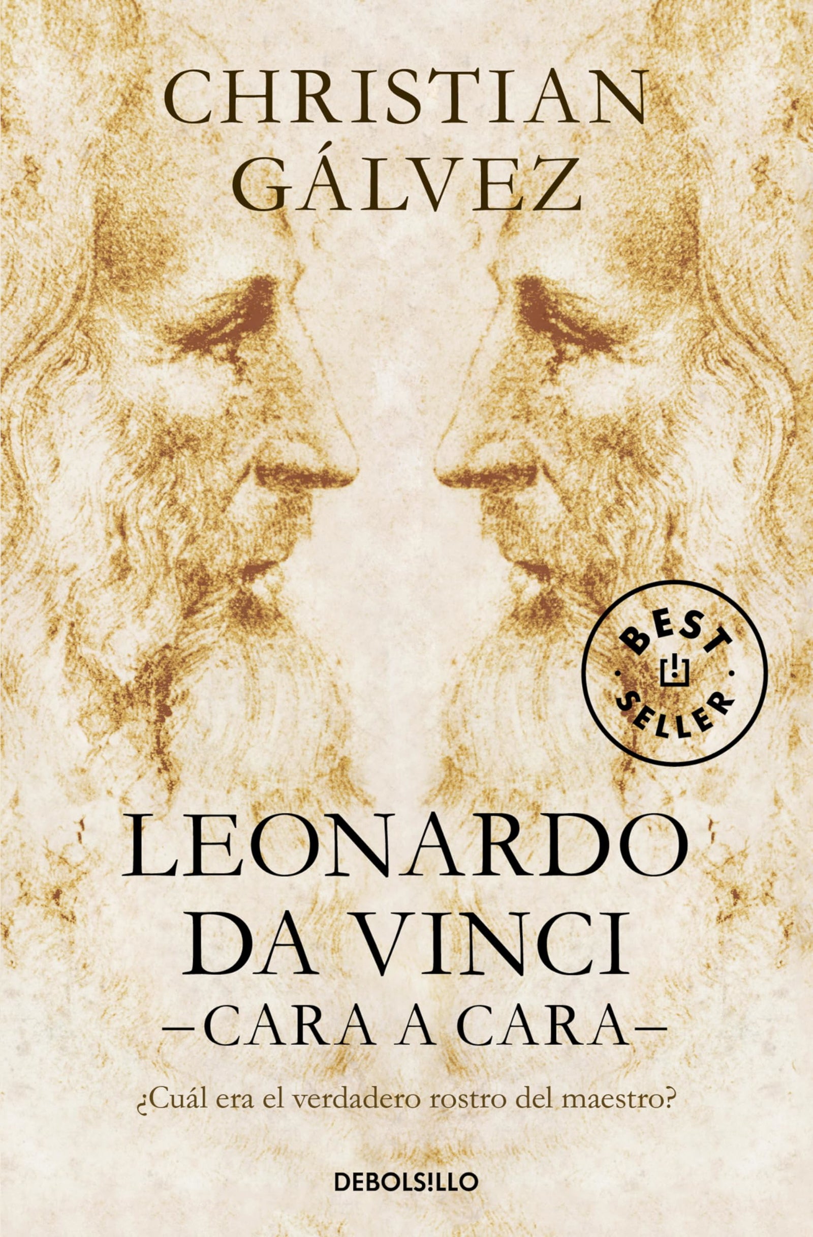 Leonardo da Vinci -cara a cara-: ¿Cuál era el verdadero rostro del maestro? (Best Seller)