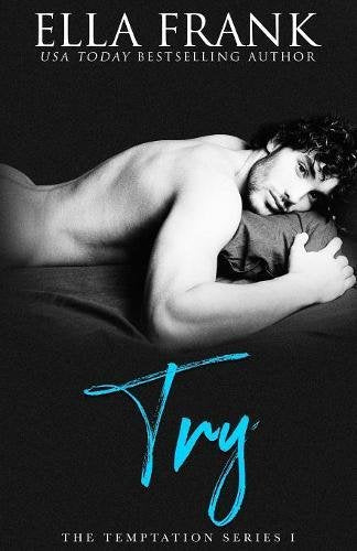 Try (The Temptation Series, 1)