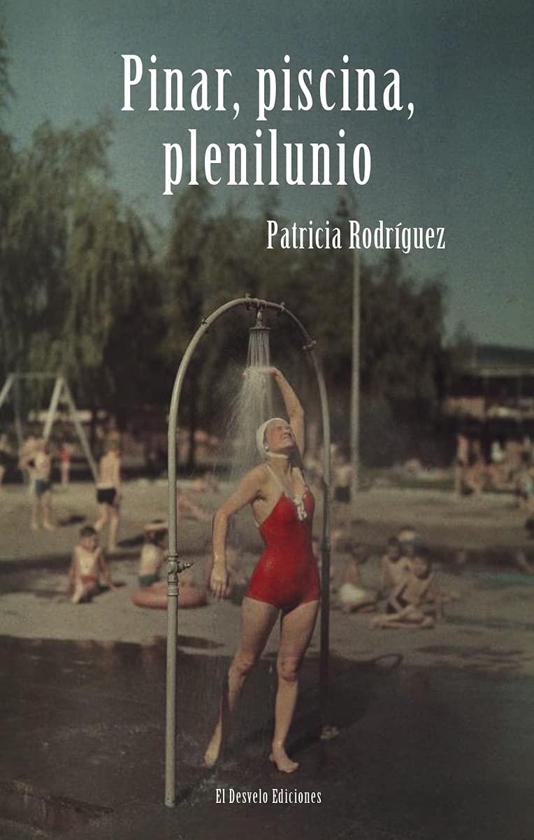 Pinar, piscina, plenilunio: 4 (MIRANDA Y PROSPERO) (Miranda & Próspero)