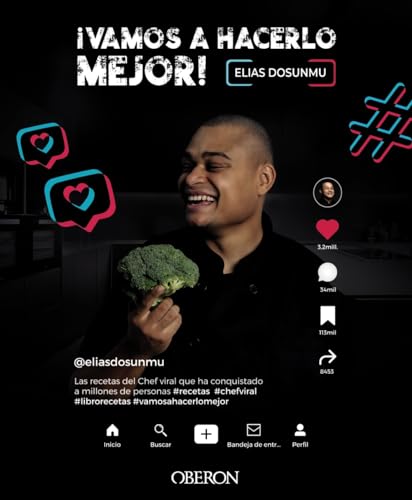 Vamos a hacerlo mejor: Las recetas del chef viral que ha conquistado a millones de personas (Libros singulares)