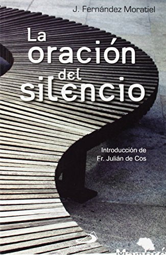 La oración del silencio: 12 (Mambré)