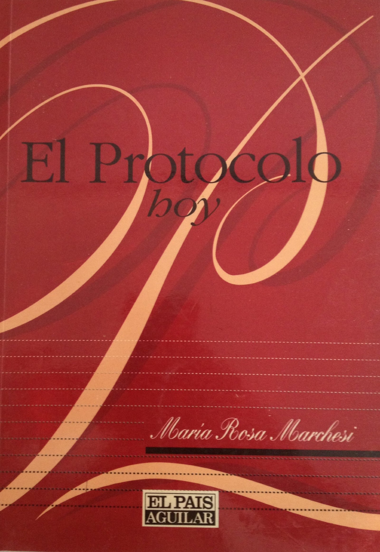 El protocolo en el mundo de hoy
