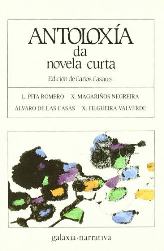 Antoloxia da novela curta - edicion de carlos casares: 88 (Literaria)