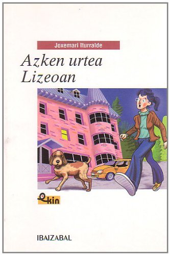 Azken urtea lizeoan (EKIN)