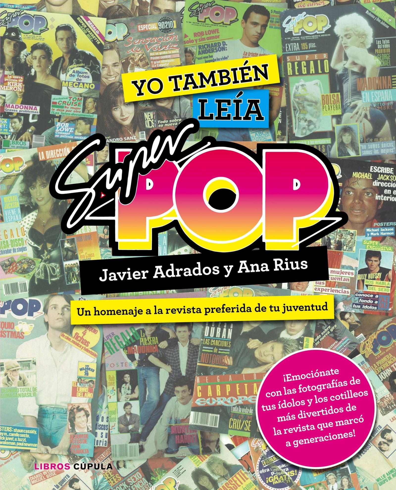 Yo también leía Súper Pop: Un homenaje a la revista preferida de tu juventud (Hobbies)