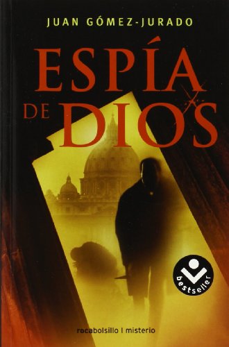 ESPIA DE DIOS (SIN COLECCION)