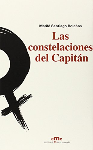 Las Constelaciones Del Capitán