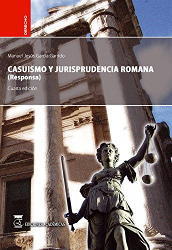 Casuismo y jurisprudencia romana (responsa).