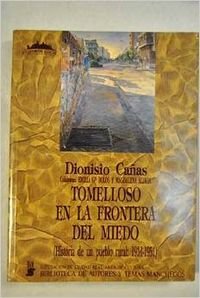 TOMELLOSO FRONTERA MIEDO-BAM,79 (HISTORIA)