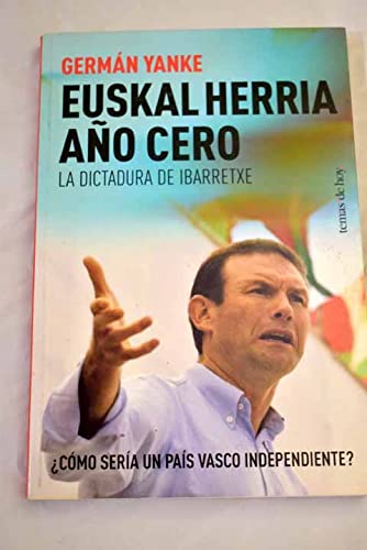 Euskal herria, año cero