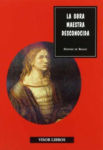 La obra maestra desconocida (Discurso artístico)