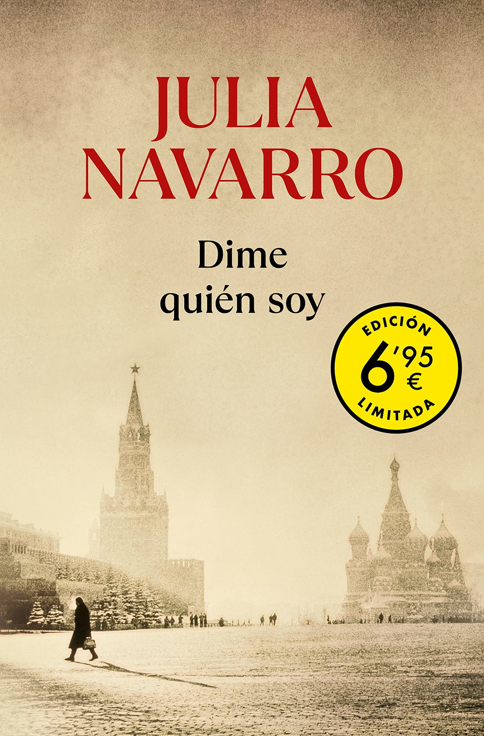 Dime quién soy (edición limitada a un precio especial) (Julia Navarro)
