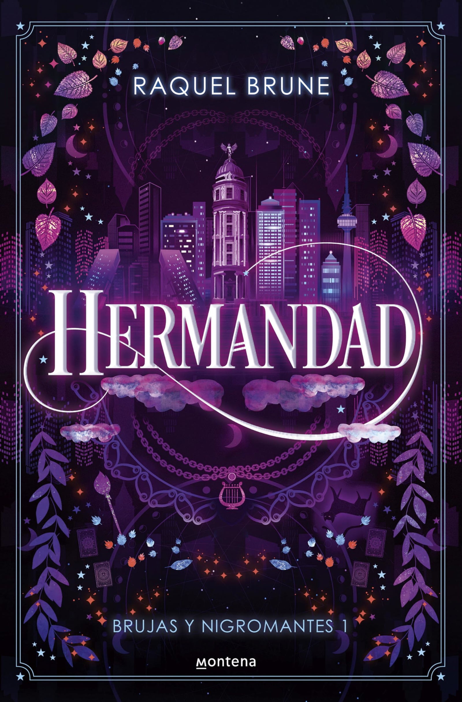 Hermandad (Brujas y nigromantes 1) (Lo más visto)