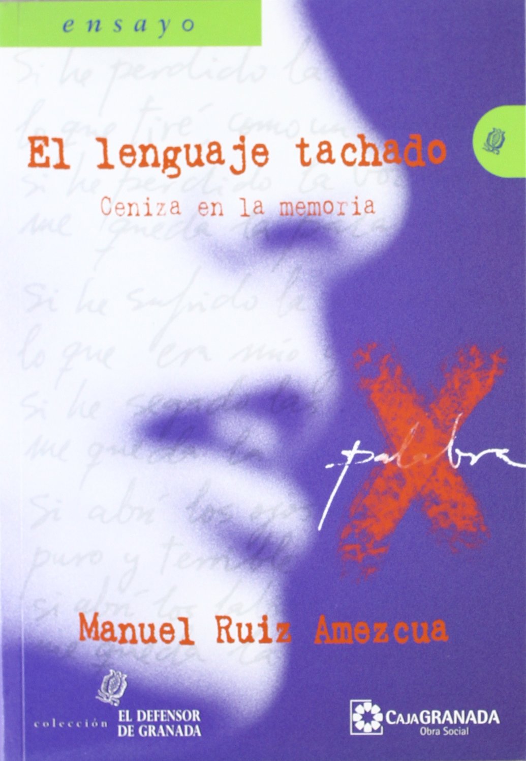 LENGUAJE TACHADO,EL CENIZA DE LA MEMORIA DDG