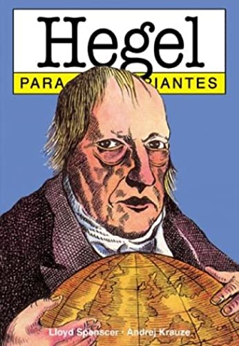 HEGEL PARA PRINCIPIANTES 83 (PRINCIPIANTES LITERATURA)