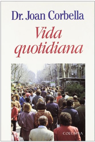 VIDA QUOTIDIANA (COL.LECCIO DIVULGACIO)