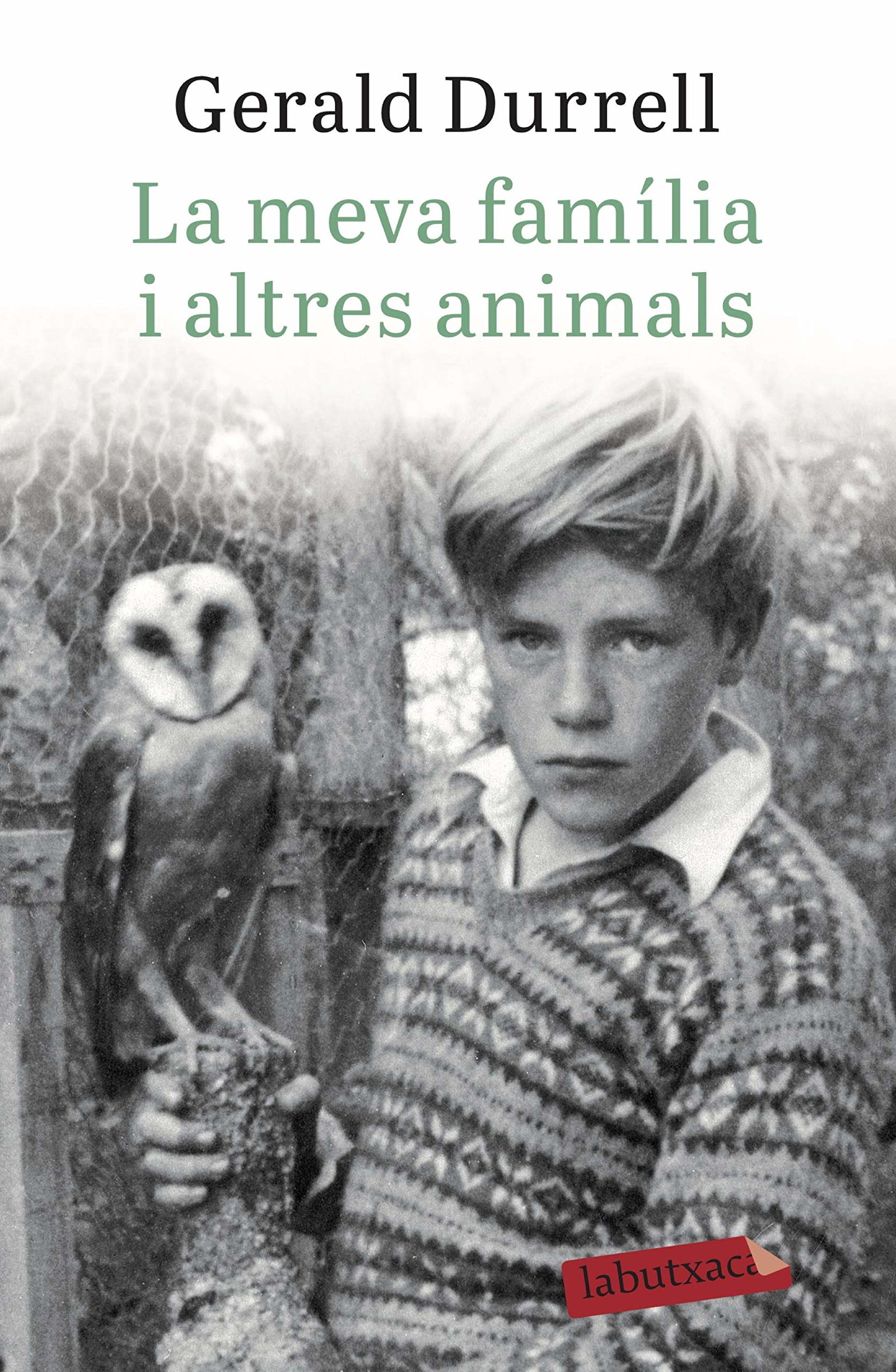La meva família i altres animals: 1 (Narrativa)