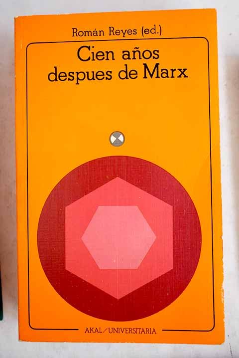 Cien años después de Marx.