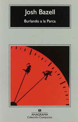 Burlando a la Parca: 541 (Compactos)