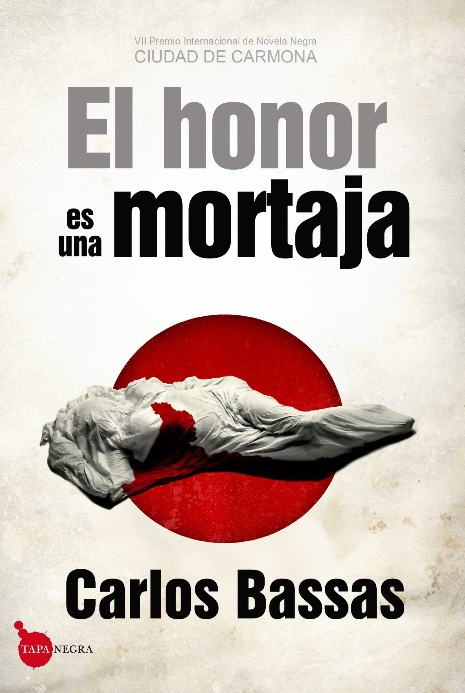El honor es una mortaja: 1 (Tapa negra)