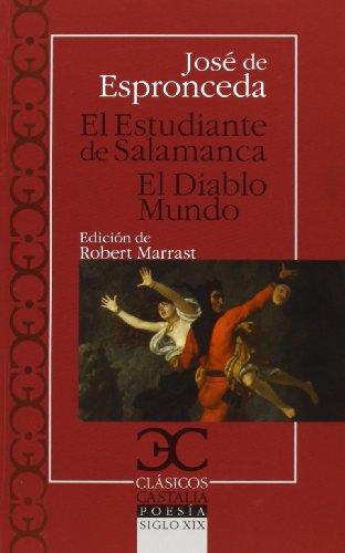 El Estudiante De Salamanca. El Diablo Mundo