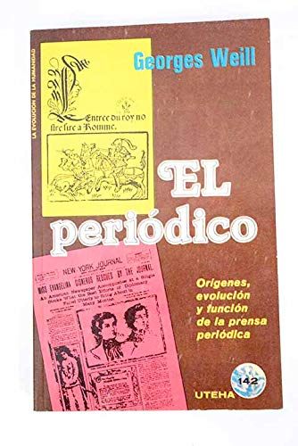 El periódico: Orígenes, evolución y función de la prensa periódica