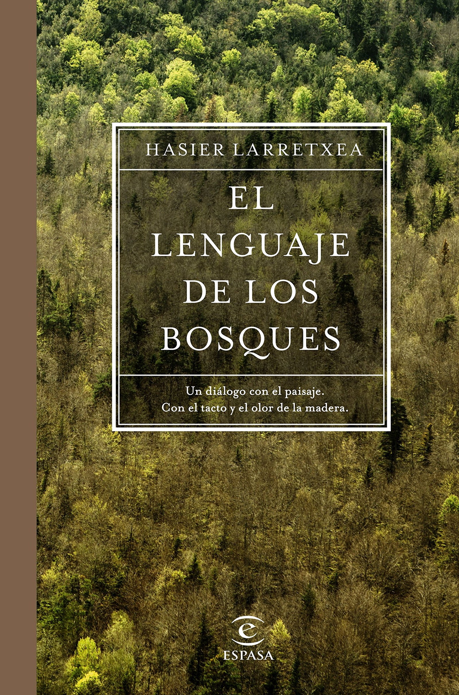 El lenguaje de los bosques (NO FICCION)