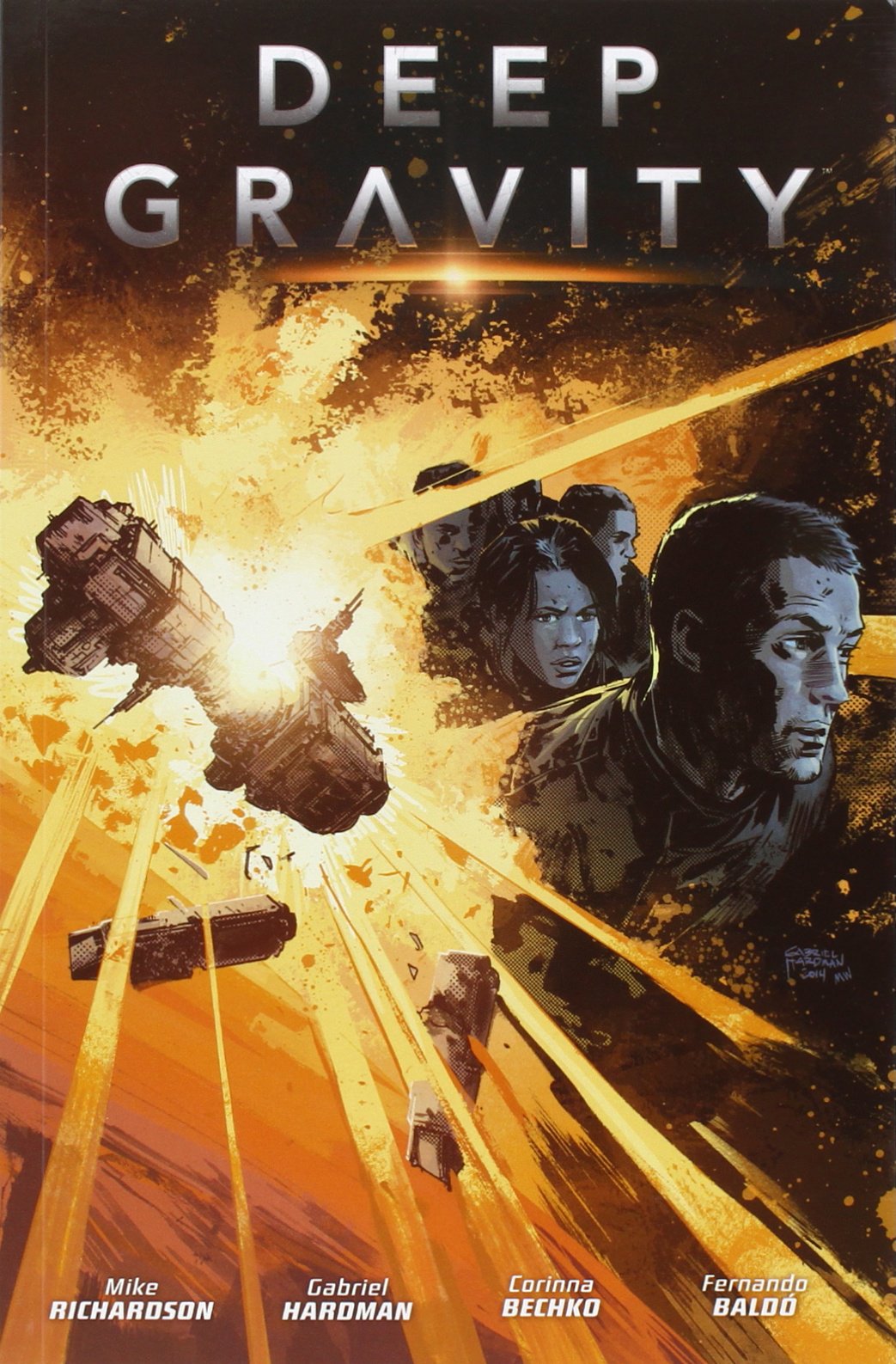 Deep Gravity: 2 (Independientes)