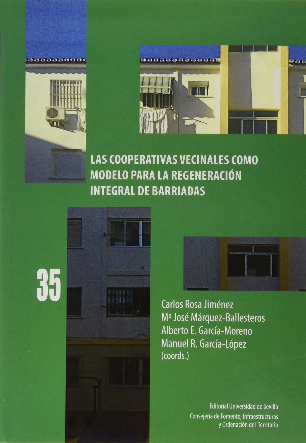 Las cooperativas vecinales como modelo para la regeneración integral de barriadas