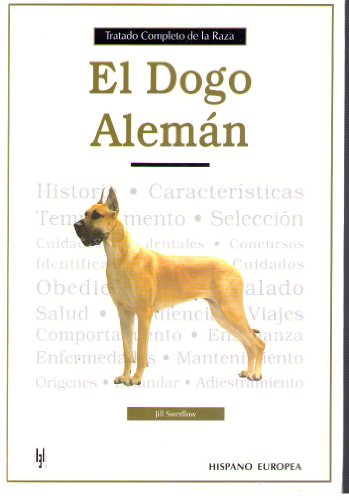 DOGO ALEMAN EL TRATADO COMPLETO (SALUD,YOGA,RELAJACION)