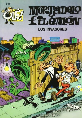 Los invasores (Olé! Mortadelo 69) (Bruguera Clásica)