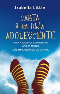 Carta a una hija adolescente: 164 (OTROS INTEGRAL)
