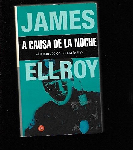A causa de la noche