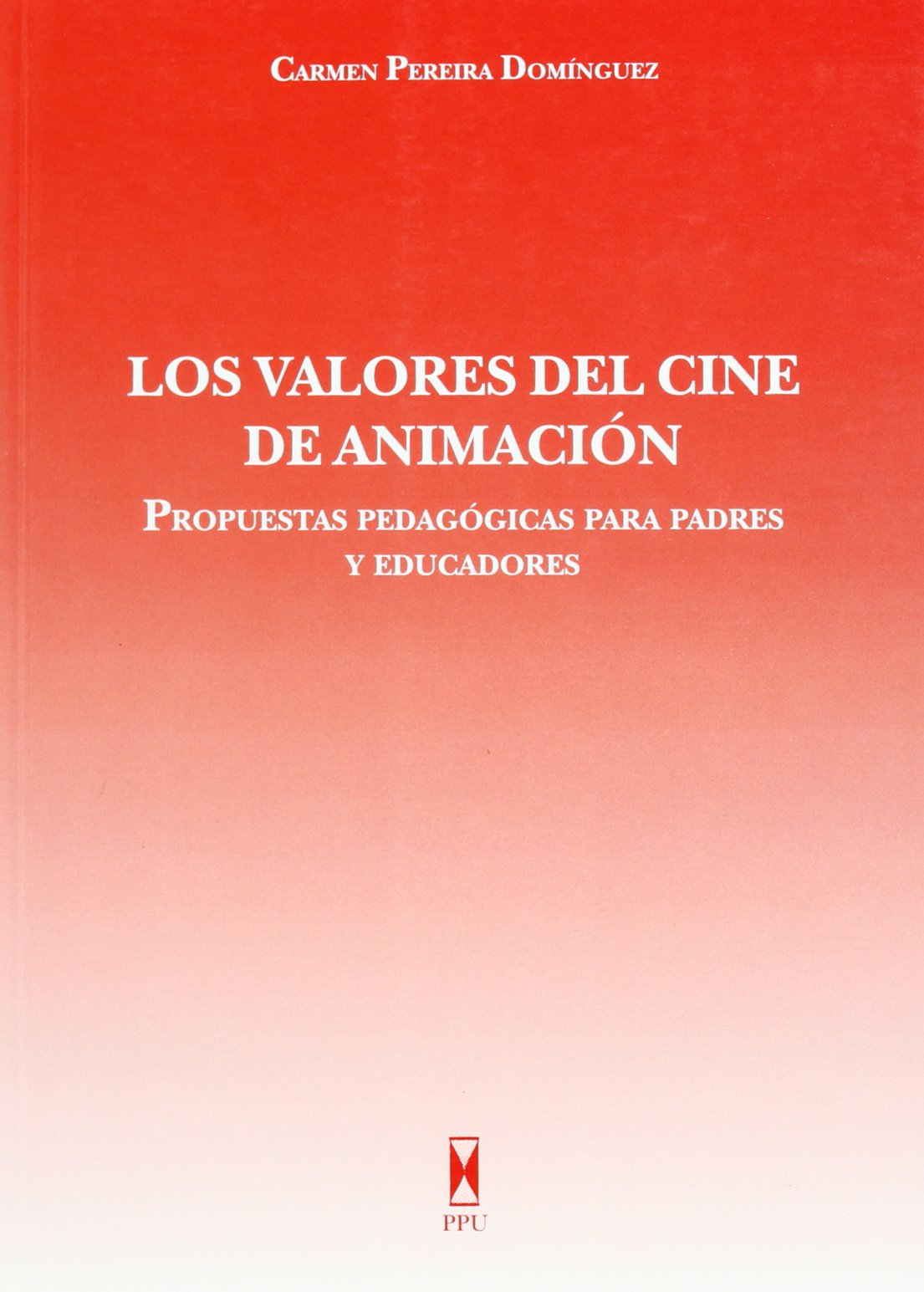 Los valores del cine de animación