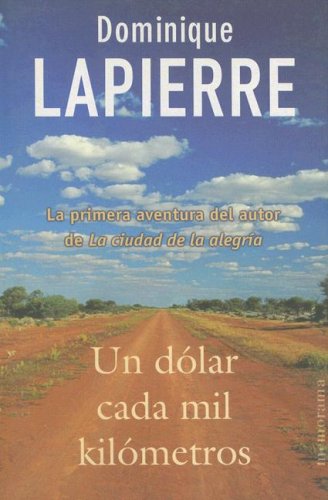 DOLAR CADA MIL KILOMETROS, UN