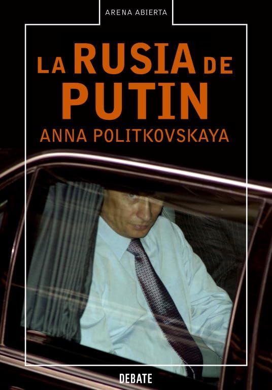 La Rusia de Putin (ARENA ABIERTA)