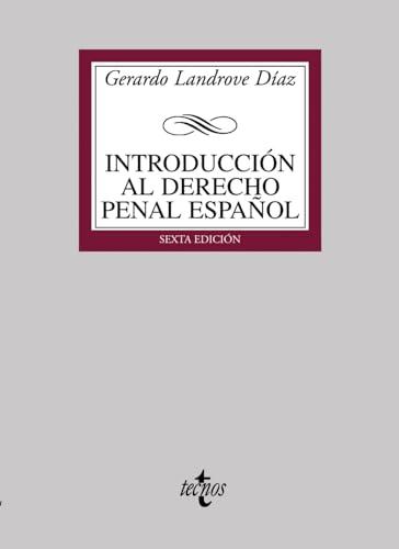 Introducción al Derecho Penal español (Derecho - Biblioteca Universitaria de Editorial Tecnos)