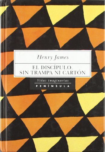 El discípulo: Sin trampa ni cartón (VIDAS IMAGINARIAS)