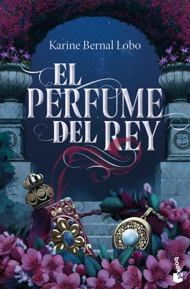 El perfume del rey (Novela)