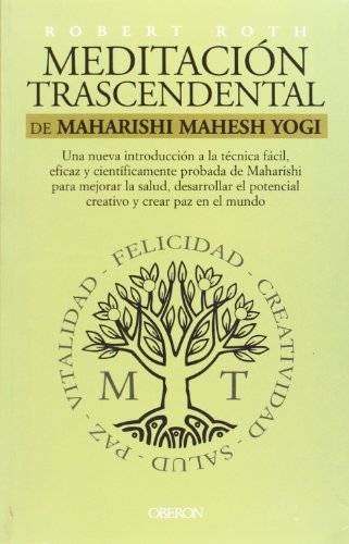 Meditación trascendental de Maharishi Mahesh Yogi (Superación personal)