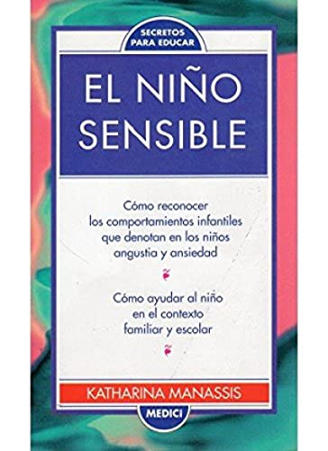 EL NIÑO SENSIBLE (NIÑOS Y ADOLESCENTES)