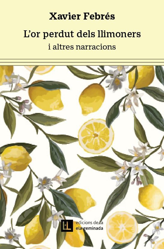 L'or perdut dels llimoners: i altres narracions: 42 (TRIVIUM)